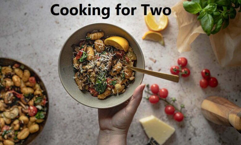 Cooking for Two