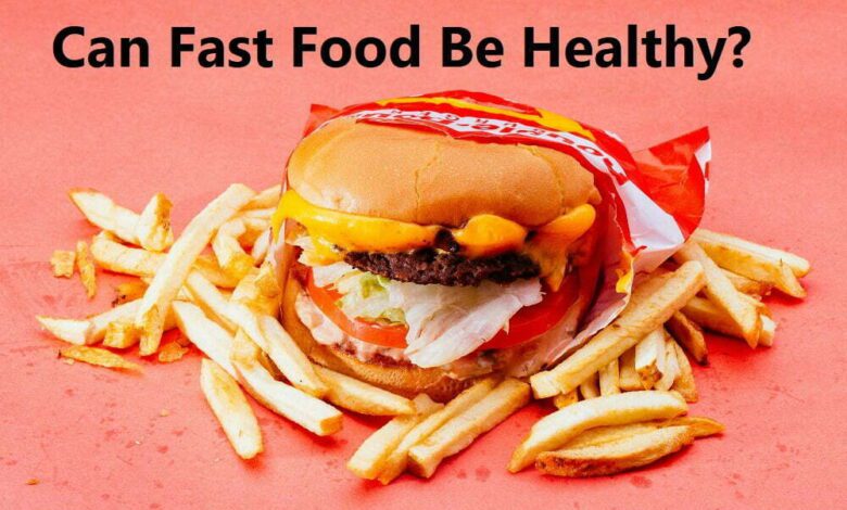 cheeserburger-Can Fast Food Be Healthy?