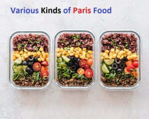 Various Kinds of Paris Food