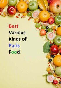 Various Kinds of Paris Food